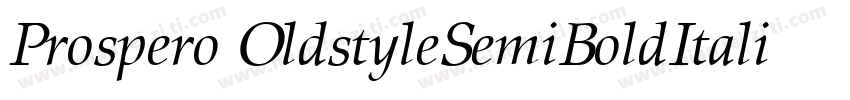 Prospero OldstyleSemiBoldItalic字体转换